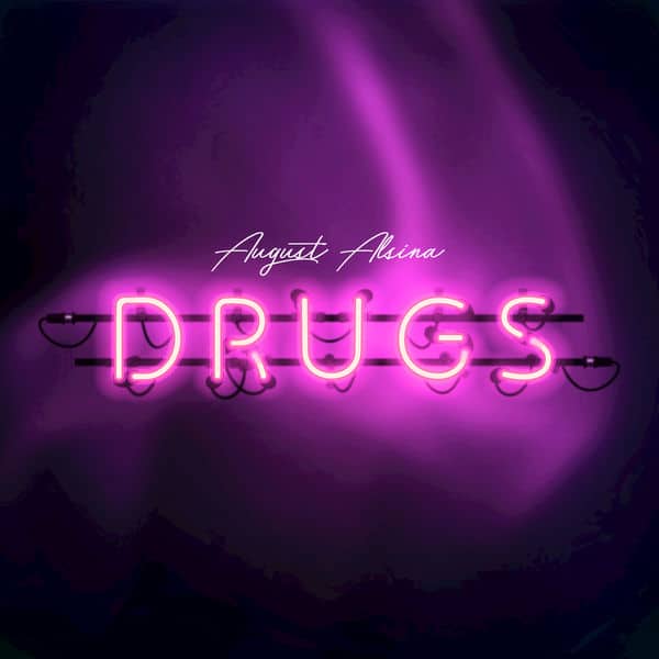 Album cover August Alsina - 'Drugs'