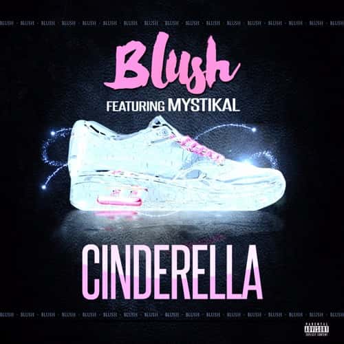 Album cover Blush ft. Mystikal Cinderella