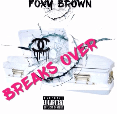 Album cover Foxy Brown Breaks Over