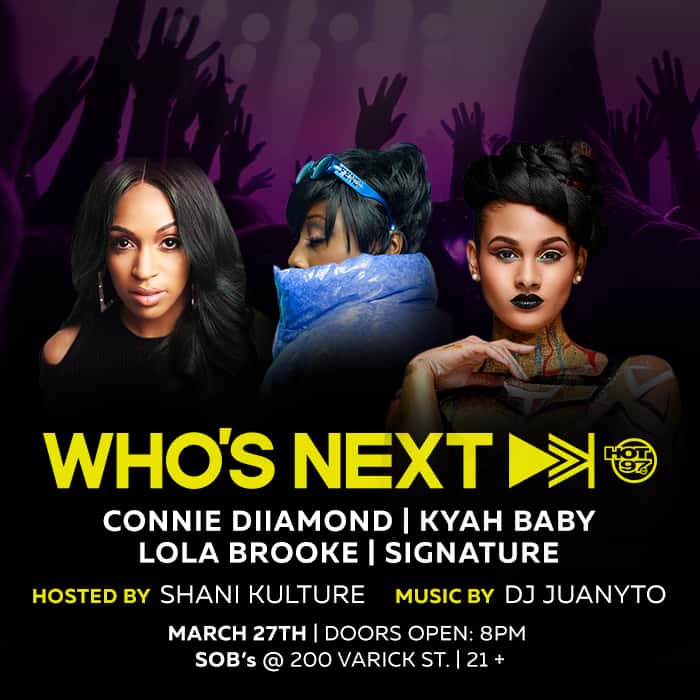 HOT 97's Who's Next ft. Connie Diiamond