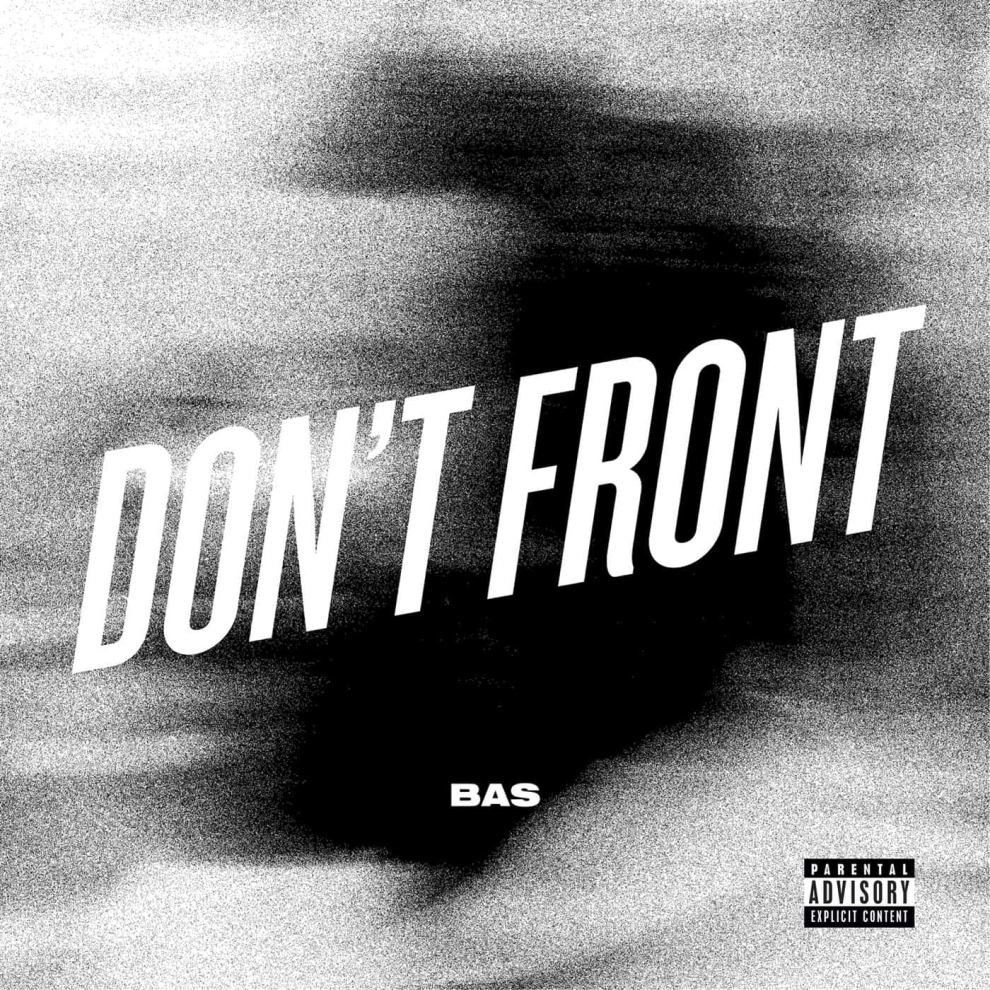 Album cover Bas Don't Front