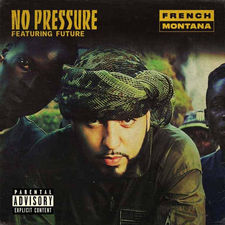 Album cover French Montana Ft. Future - No Pressure