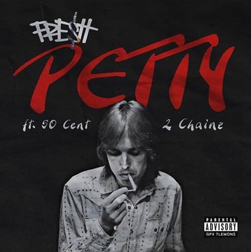 Album Cover Fre$h ft. 50 Cent and 2 Chainz - Petty