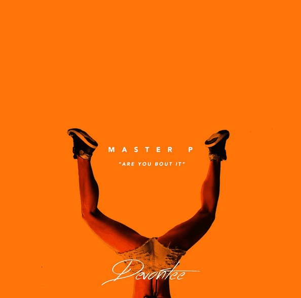 Album cover Young Devontee - "Master P" Tagline of "Are You Bout It"