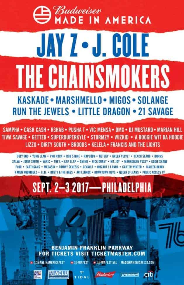 Budwieser Made In America lineup including Jay Z J.Cole & The Chainsmokers Sep 2-3 2017 Philadelphia Benjamin Franklin Parkway