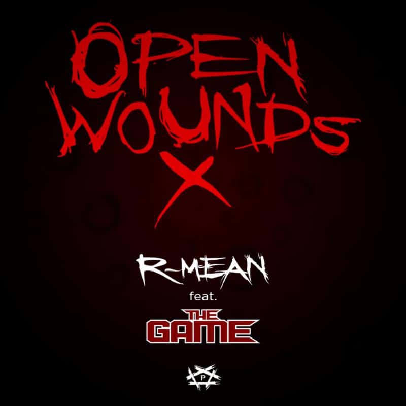 Album cover R-Mean Ft. The Game - Open Wounds X