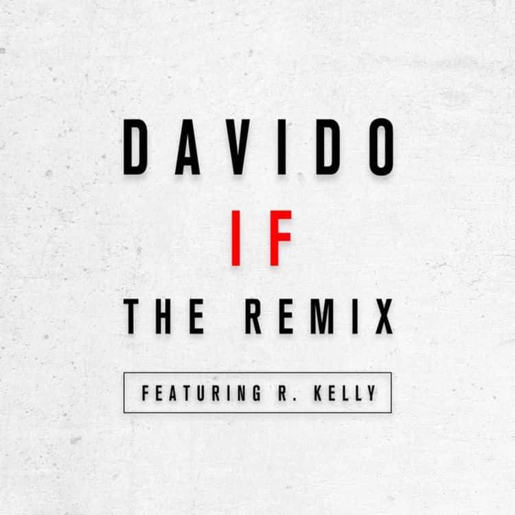 Album cover Davido Ft. R Kelly - If (Remix)
