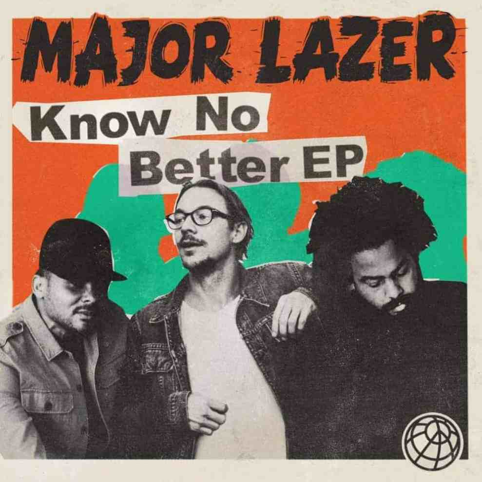Album cover Major Lazer 'Know No Better EP'