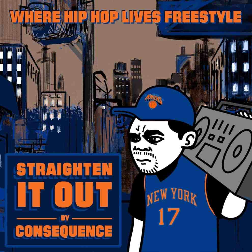 Album Cover Consequence "Straighten It Out" Where Hip Hop Lives