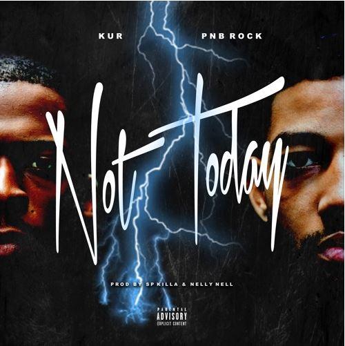 Album cover Kur & PNB Rock - Not Today