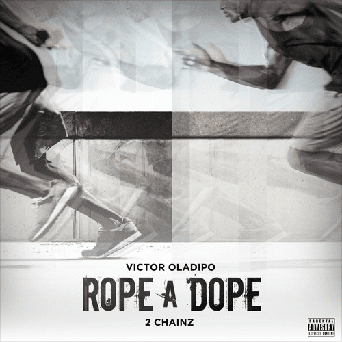 Album cover Victor Oladipo 'Rope a Dope" ft. 2 Chainz