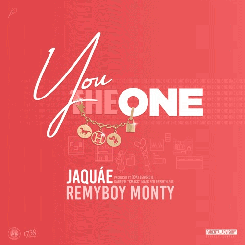 Album cover Jaquae Ft. Remy Boy Monty - You The One