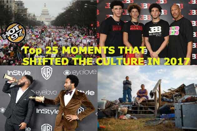 Hot 97 Top 25 Moments That Shifted the Culture in 2017