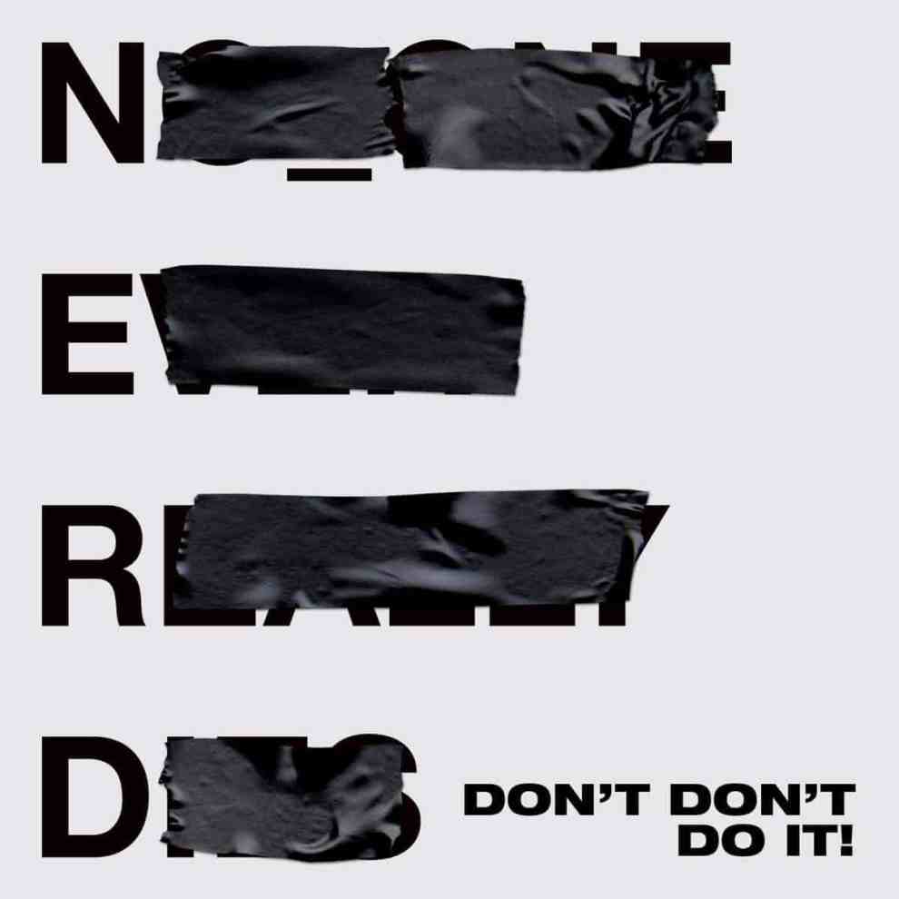 Album cover N.E.R.D. - 'Don't Don't Do It'  with Kendrick Lamar
