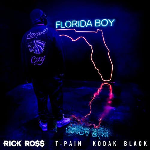 Rick Ross Ft. T-Pain & Kodak Black - Florida Boy (Cover Art)