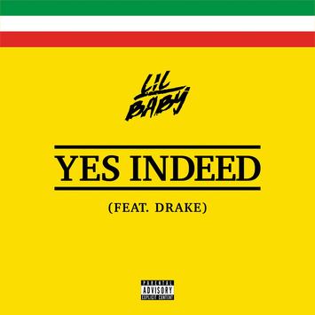 Lil Baby Yes Indeed Ft.