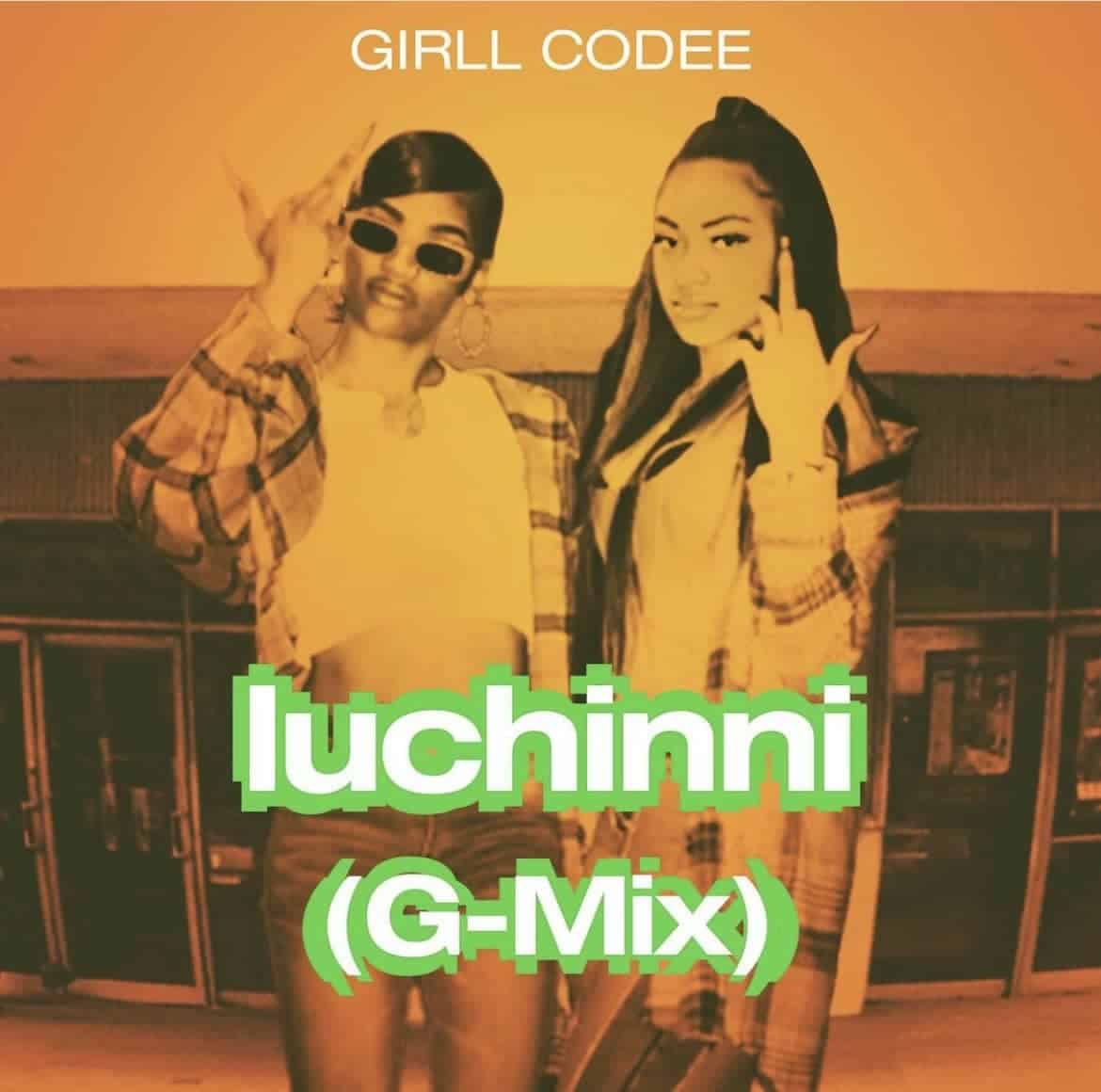 Girllcodee Drops Visual To Their New Single 'Luchinni (G-Mix)'