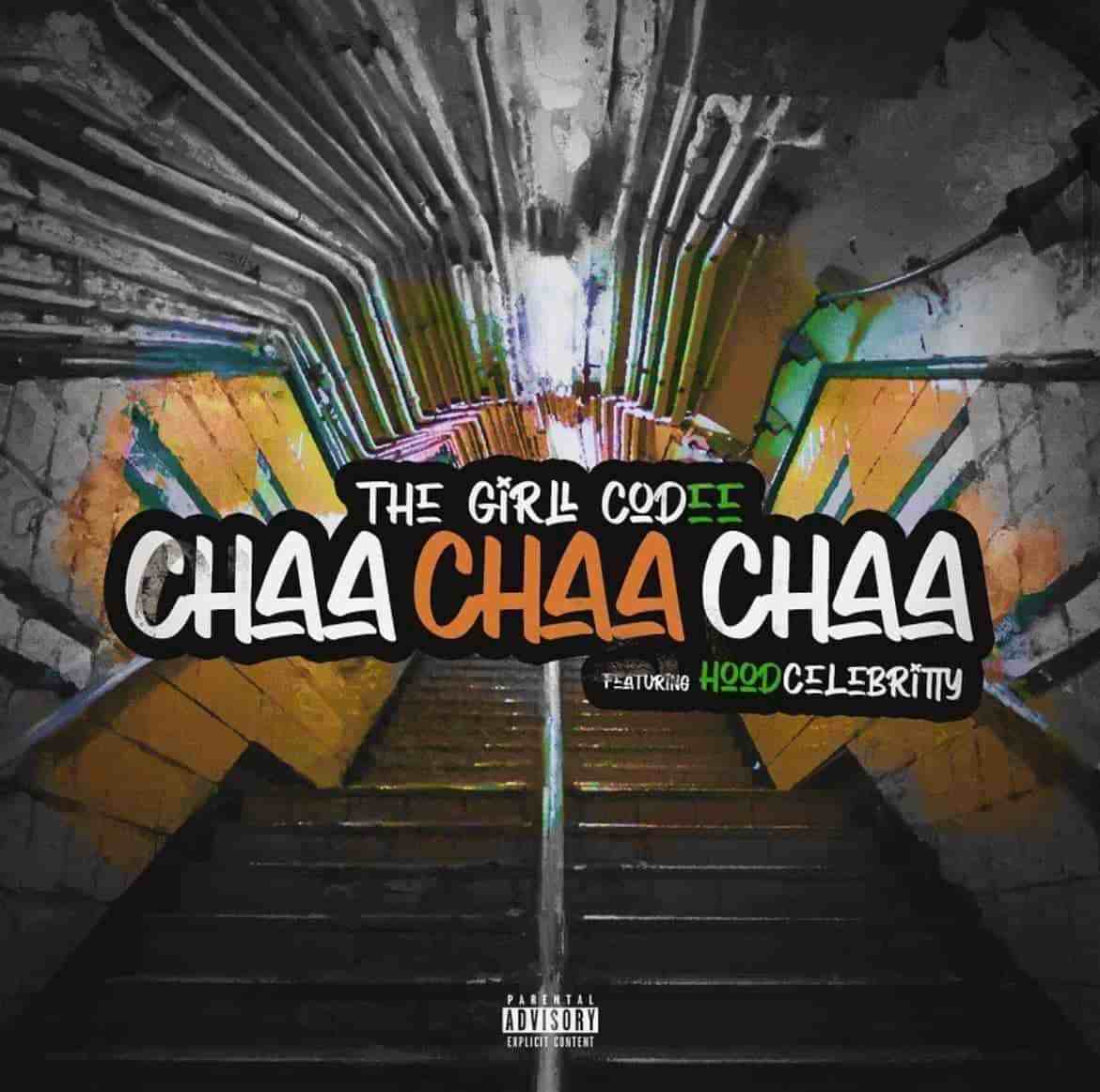 The Girll Codee Drops New Summer Single 'Chaa Chaa Chaa' Featuring ...