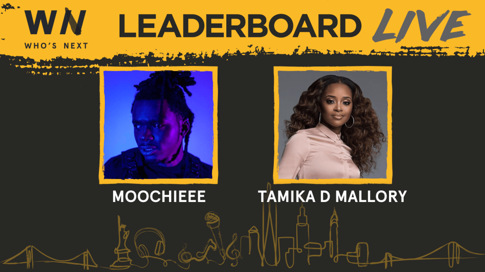 Who's Next Leaderboard Live w/ Tamika Mallory & Mooocheeee