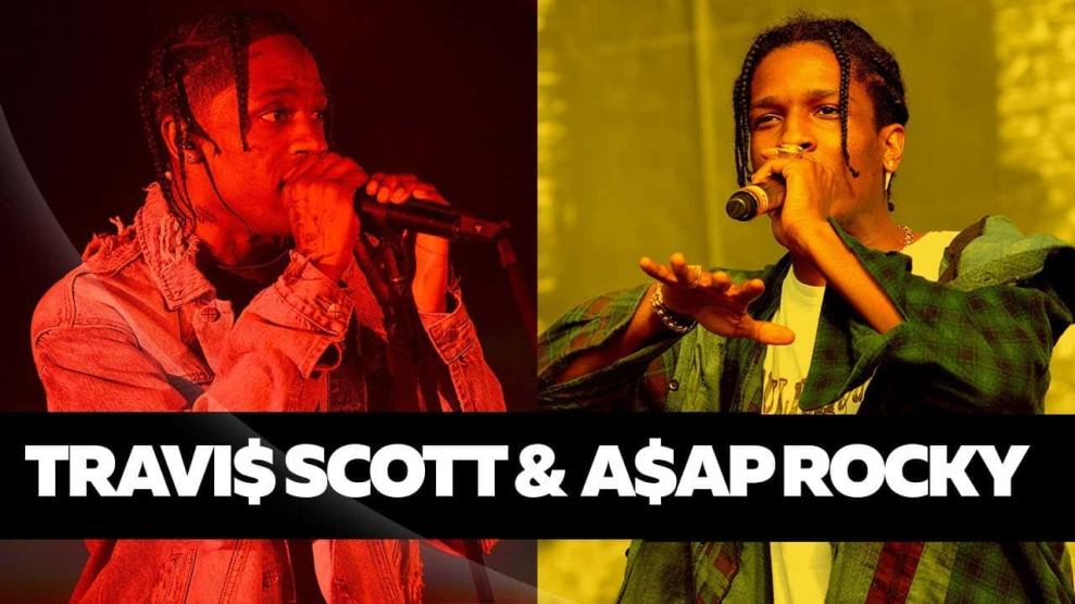 Travi$ Scott & A$AP Rocky