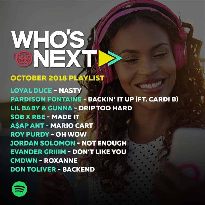 Hot 97 Who's Next October 2018 Playlist on Spotify