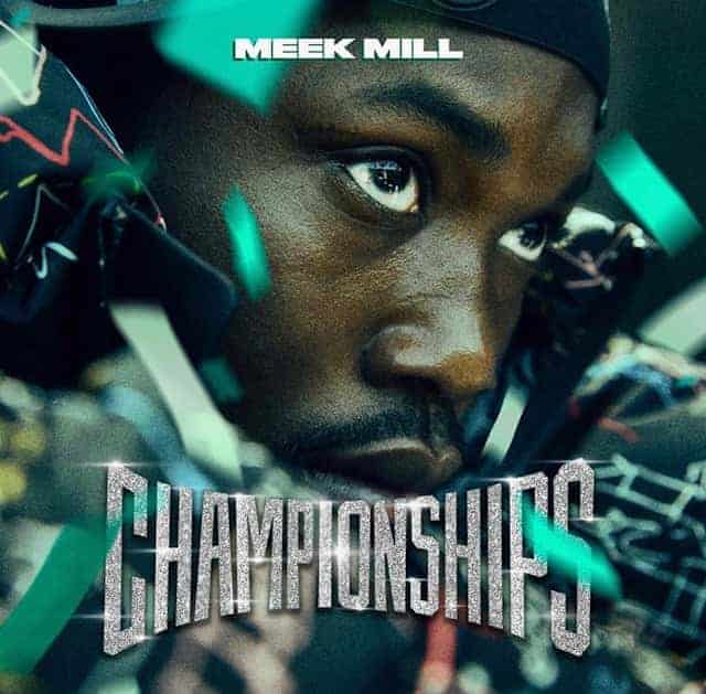 Meek Mill Championships album cover.