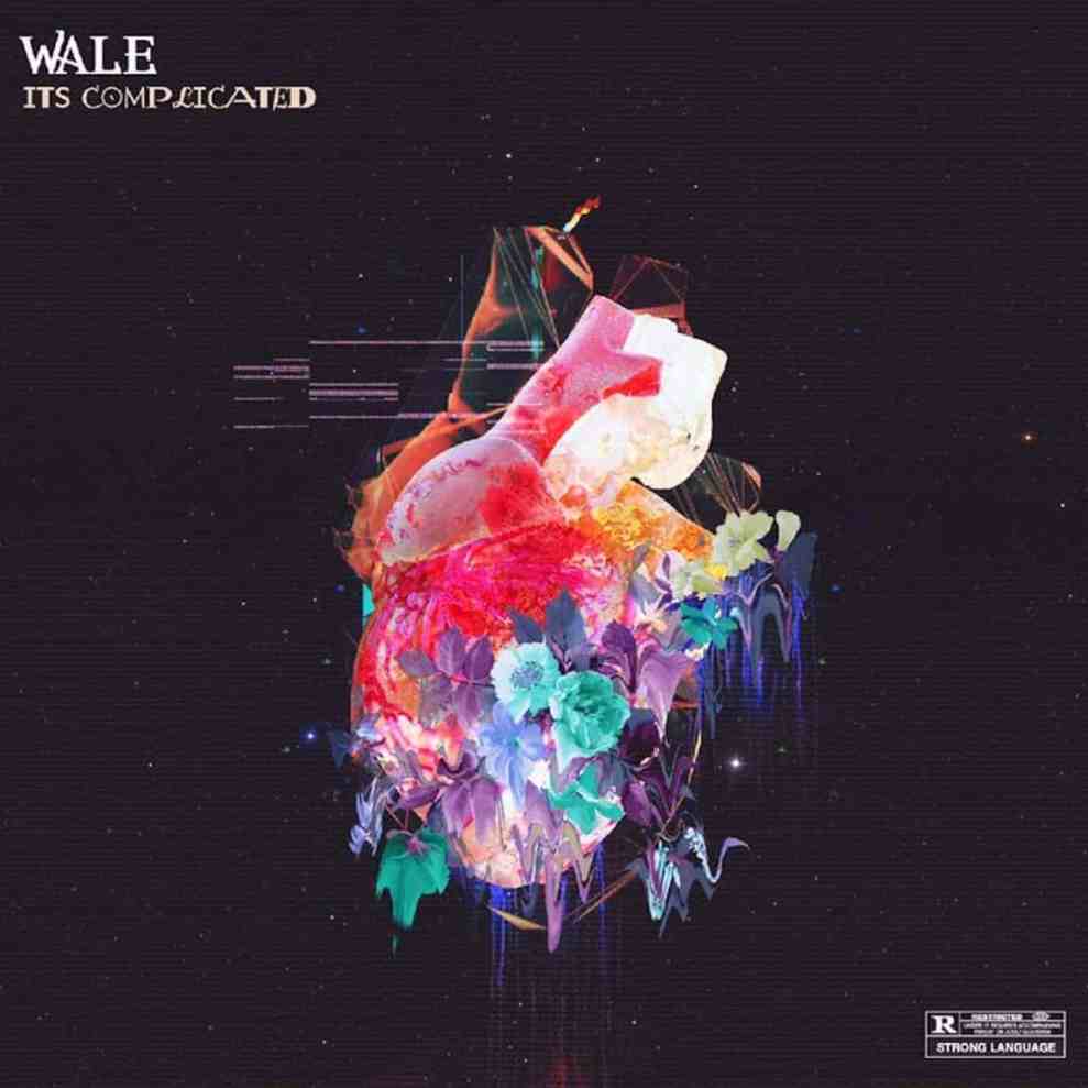 Wale- It's complicated (Cover Art)