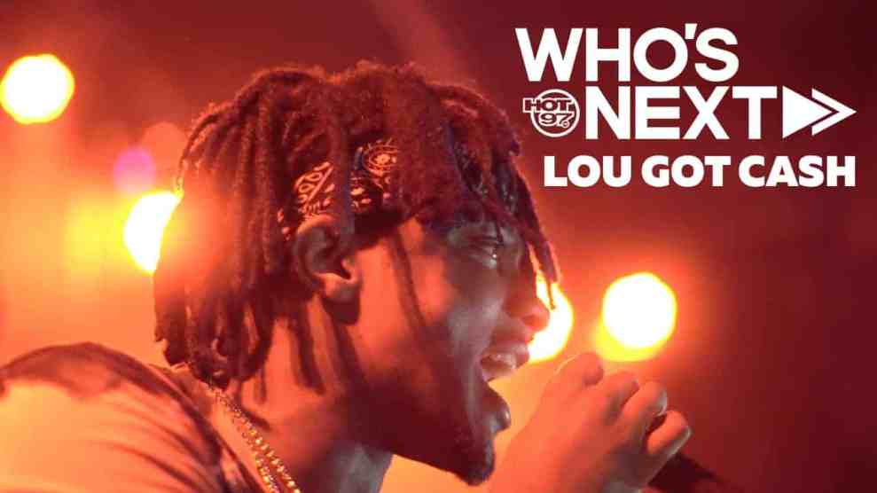 Hot 97 Who's Next Lou Got Cash