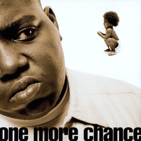 Notorious BIG - One More Chance