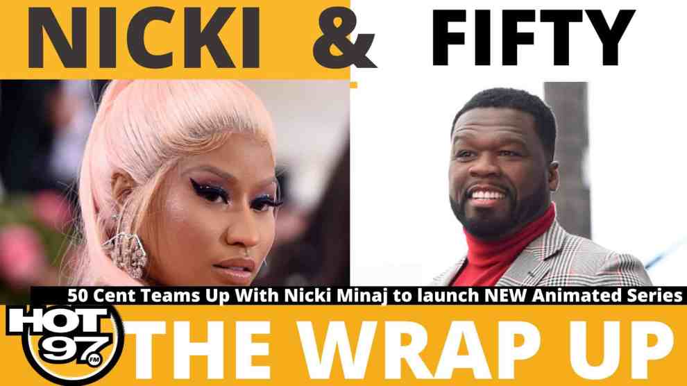 Nicki Minaj x 50 Cent