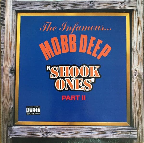 The infamous Mobb Deep Shook Ones Part II