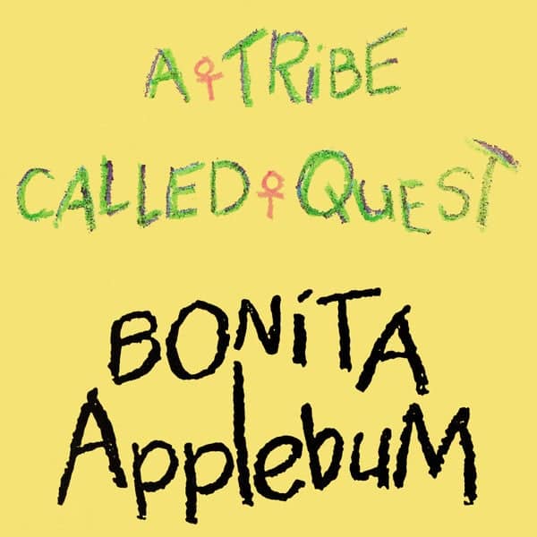 A Tribe Called Quest - Bonita Applebum