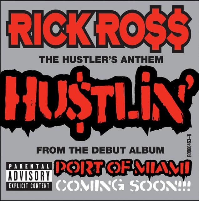 Rick Ross Hustlin