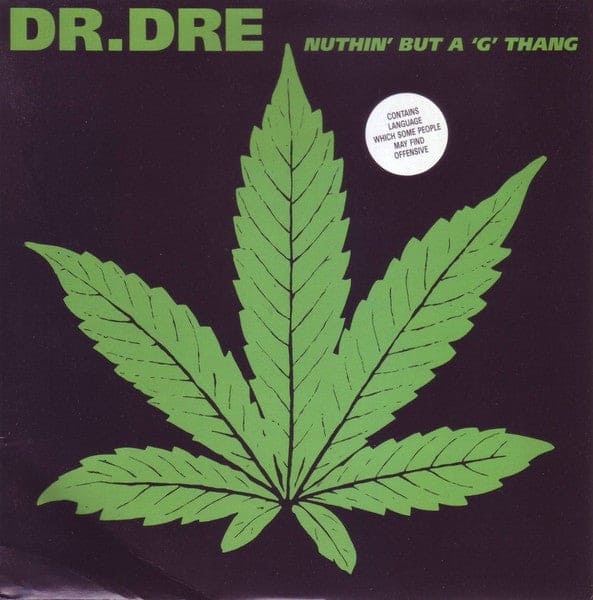 Dr. Dre - Ain't Nuthin' But A "G" Thang