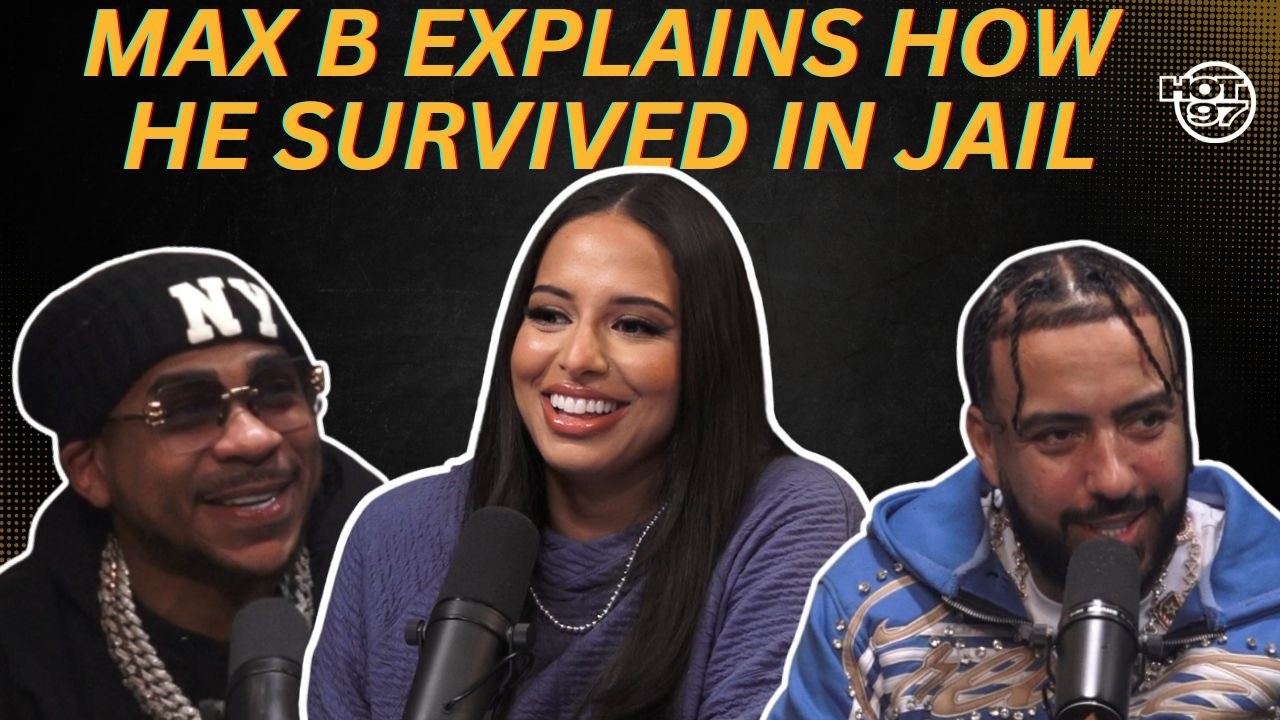 Max B Explains How He Survived In Jail