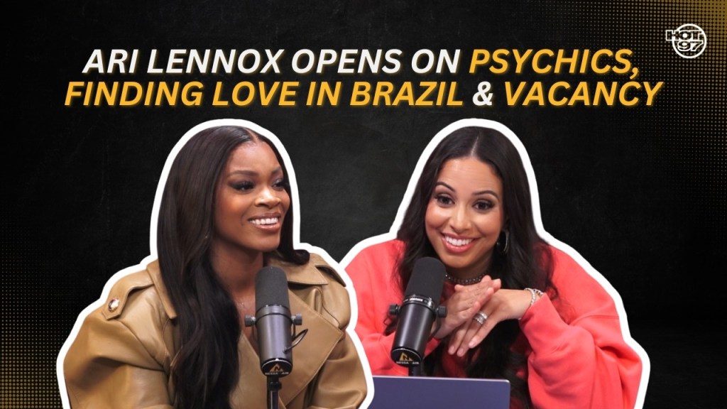 Ari Lennox Opens On Psychics, Finding Love in Brazil & Vacancy