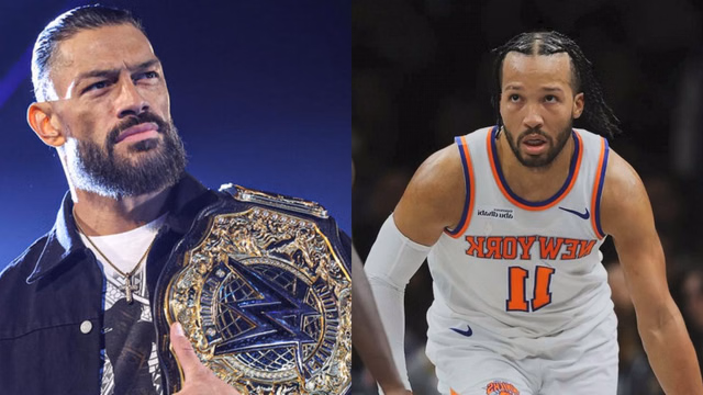 Knicks’ Jalen Brunson & WWE’s Roman Reigns Acknowledge As New York Advances